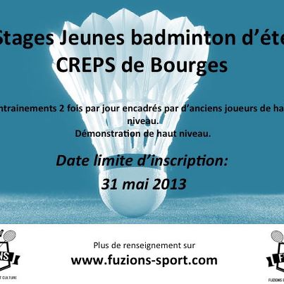Stages été badminton - Jeunes - Creps Bourges